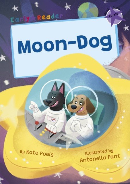 Moon-Dog - (Purple Early Reader) (Poels Kate)(Paperback / softback)