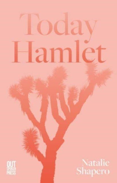 Today Hamlet (Shapero Natalie)(Paperback / softback)