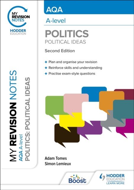 My Revision Notes: AQA A-level Politics: Political Ideas Second Edition (Tomes Adam)(Paperback / softback)