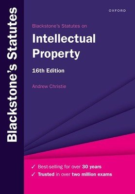 Blackstones Statutes on Intellectual Property 16th Edition (Christie)(Paperback)