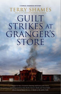 Guilt Strikes at Granger's Store (Shames Terry)(Pevná vazba)