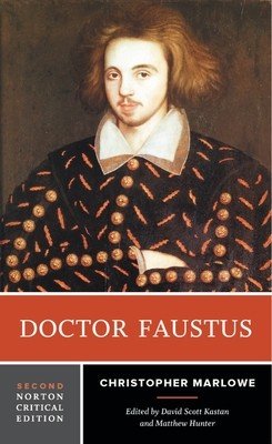Doctor Faustus - A Norton Critical Edition (Marlowe Christopher)(Paperback / softback)
