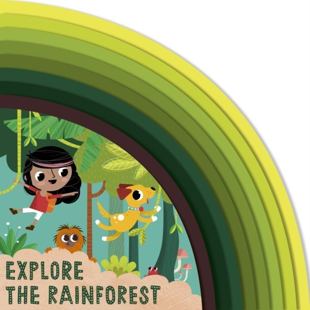 Explore the Rainforest (Madden Carly)(Board book)