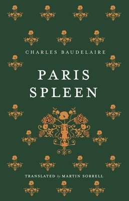Paris Spleen: Dual-Language Edition (Baudelaire Charles)(Paperback)