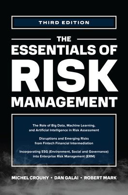 The Essentials of Risk Management, Third Edition (Crouhy Michel)(Pevná vazba)