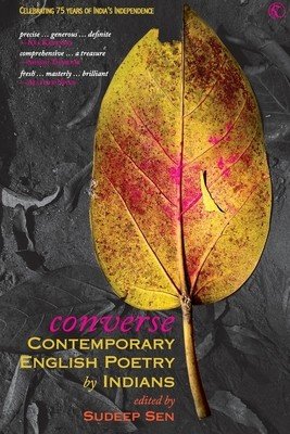 Converse: Contemporary English Poetry by Indians (Sen Sudeep)(Pevná vazba)