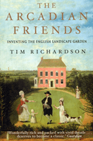 Arcadian Friends (Richardson Tim)(Paperback / softback)