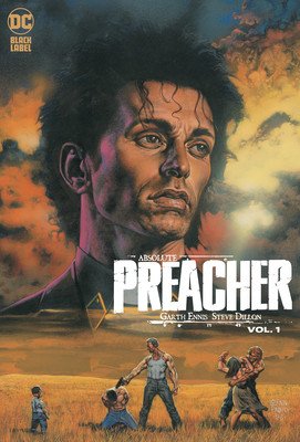 Absolute Preacher Vol. 1 (2023 Edition) (Ennis Garth)(Pevná vazba)