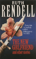 New Girlfriend And Other Stories (Rendell Ruth)(Paperback / softback)