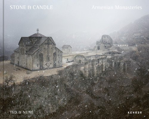 Stone & Candle. Armenian Monasteries (Nune &. Ted)(Pevná vazba)