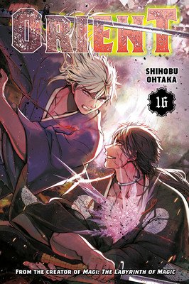 Orient 16 (Ohtaka Shinobu)(Paperback)
