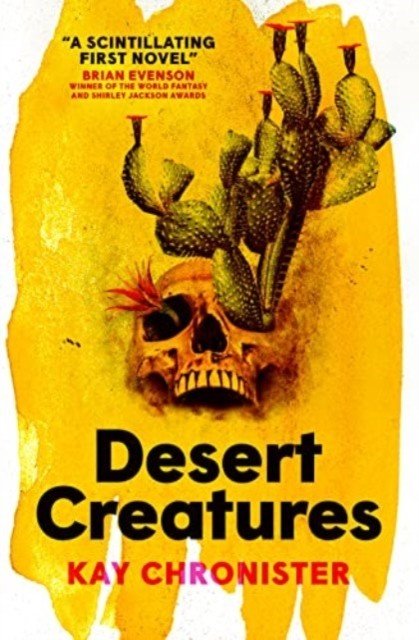Desert Creatures (Chronister Kay)(Paperback / softback)