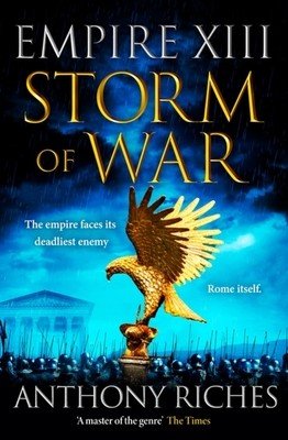 Storm of War: Empire XIII (Riches Anthony)(Paperback)