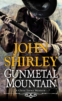 Gunmetal Mountain (Shirley John)(Mass Market Paperbound)