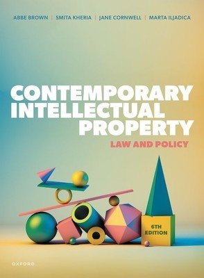 Contemporary Intellectual Property 6th Edition (Brown)(Paperback)