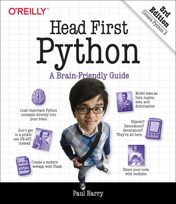 Head First Python: A Learner's Guide to the Fundamentals of Python Programming, a Brain-Friendly Guide (Barry Paul)(Paperback)