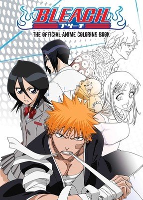 Bleach: The Official Anime Coloring Book (Viz Media)(Paperback)