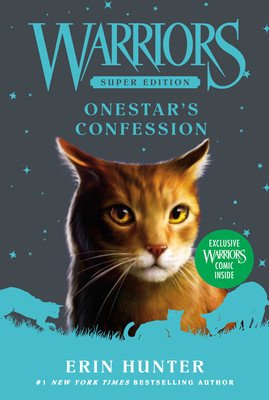 Warriors Super Edition: Onestar's Confession (Hunter Erin)(Paperback)