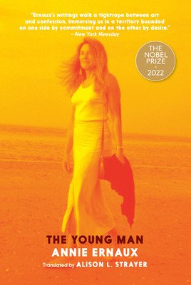 The Young Man (Ernaux Annie)(Paperback)