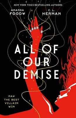 All of Our Demise (Foody Amanda)(Paperback)