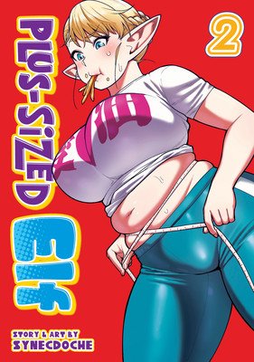 Plus-Sized Elf Vol. 2 (Rerelease) (Synecdoche)(Paperback)