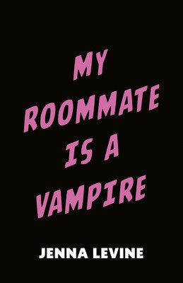 My Roommate Is a Vampire (Levine Jenna)(Paperback)
