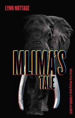 Mlima's Tale (Nottage Lynn)(Paperback)