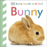 Baby Touch and Feel Bunny (DK)(Board book)