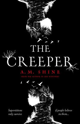 The Creeper (Shine A.)(Paperback)