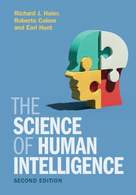 The Science of Human Intelligence (Haier Richard J.)(Paperback)