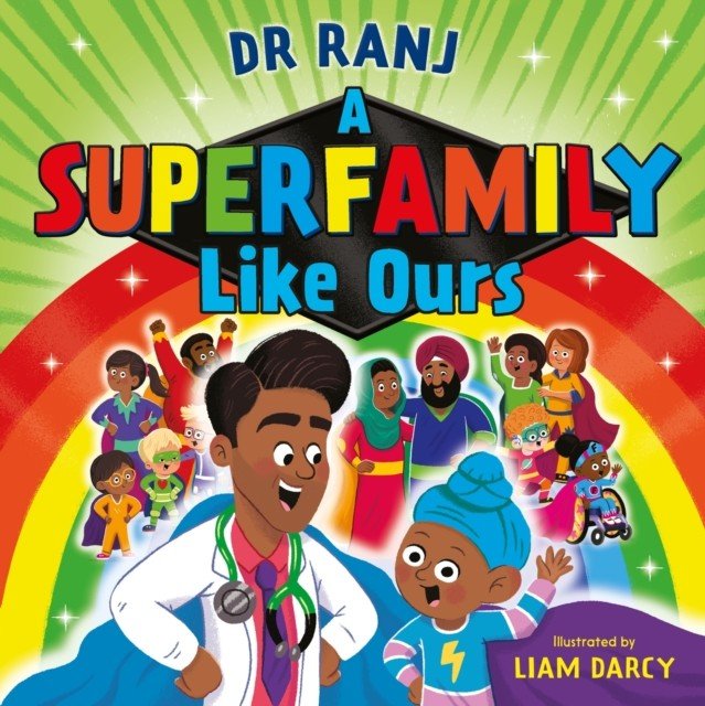 Superfamily Like Ours (Singh Dr. Ranj)(Paperback / softback)