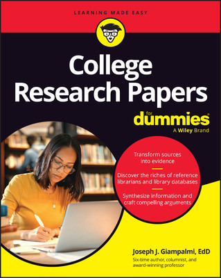 College Research Papers for Dummies (Giampalmi Joe)(Paperback)