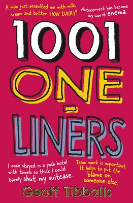 1001 One-Liners (Tibballs Geoff)(Paperback / softback)