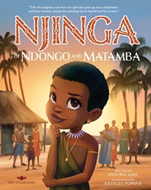 Njinga of Ndongo and Matamba (Aire Ekiuwa)(Paperback)