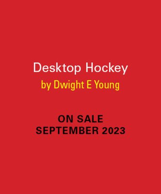Desktop Hockey: Get That Puck! (Young Dwight Evan)(Paperback)