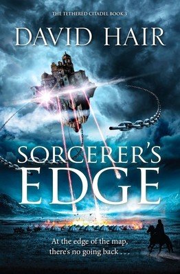 Sorcerer's Edge: The Tethered Citadel Book 3 (Hair David)(Paperback)