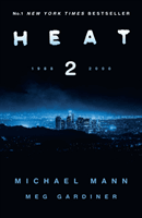 Heat 2 (Mann Michael)(Paperback / softback)