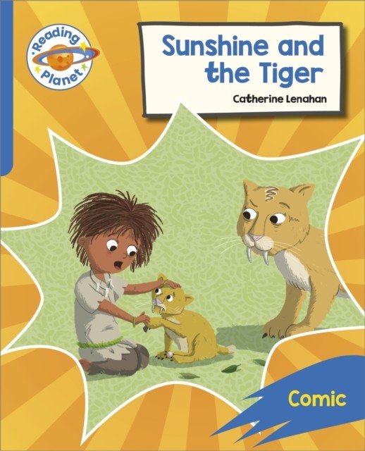 Reading Planet: Rocket Phonics - Target Practice - Sunshine and The Tiger - Blue (Lenahan Catherine)(Paperback / softback)
