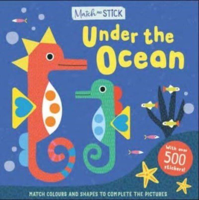 Match & Stick: Under the Ocean (Jewitt Kath)(Paperback / softback)