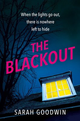 The Blackout (Goodwin Sarah)(Paperback)