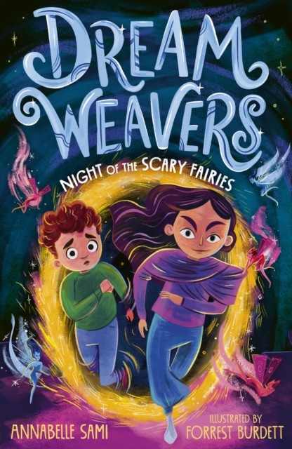 Dreamweavers: Night of the Scary Fairies (Sami Annabelle)(Paperback / softback)