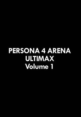 Persona 4 Arena Ultimax Volume 1 (Atlus)(Paperback)
