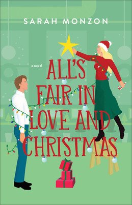 All's Fair in Love and Christmas (Monzon Sarah)(Paperback)