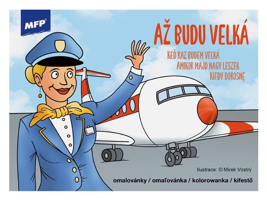 MFP 5301187 Omalovánky Až budu velká
