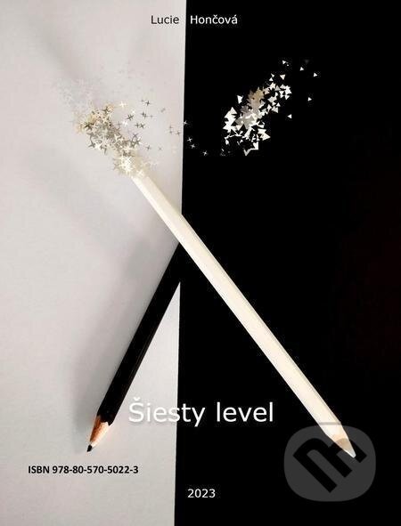 Šiesty level - Lucie Hončová