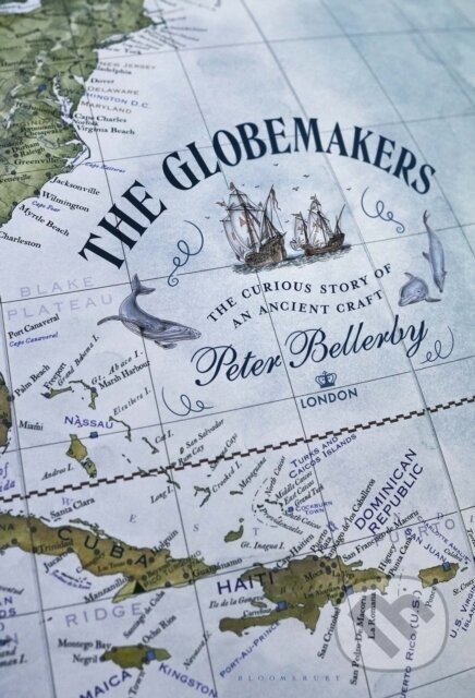 The Globemakers - Peter Bellerby