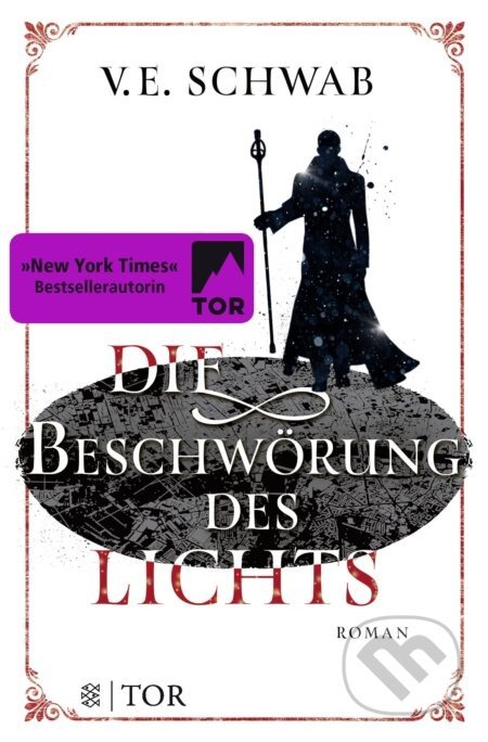 Die Beschwörung des Lichts - V.E. Schwab