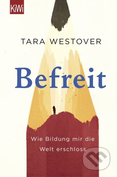 Befreit - Tara Westover