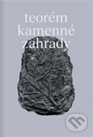 Teorém kamenné zahrady - Matouš Lipus