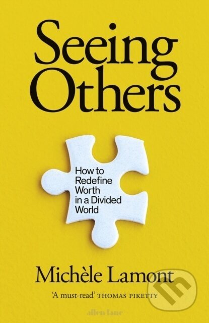 Seeing Others - Michele Lamont